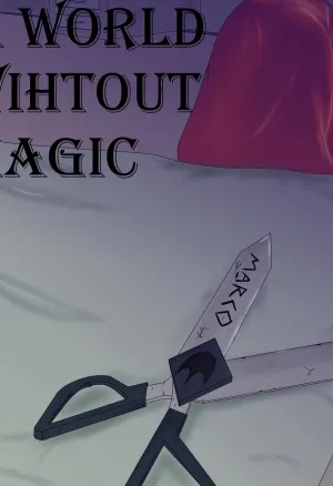A world without magic