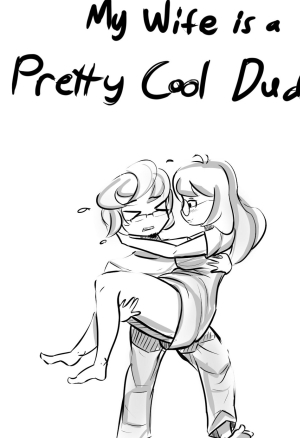 My Wife is a Pretty  Dude 2
