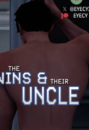 The Twins and Their Uncle