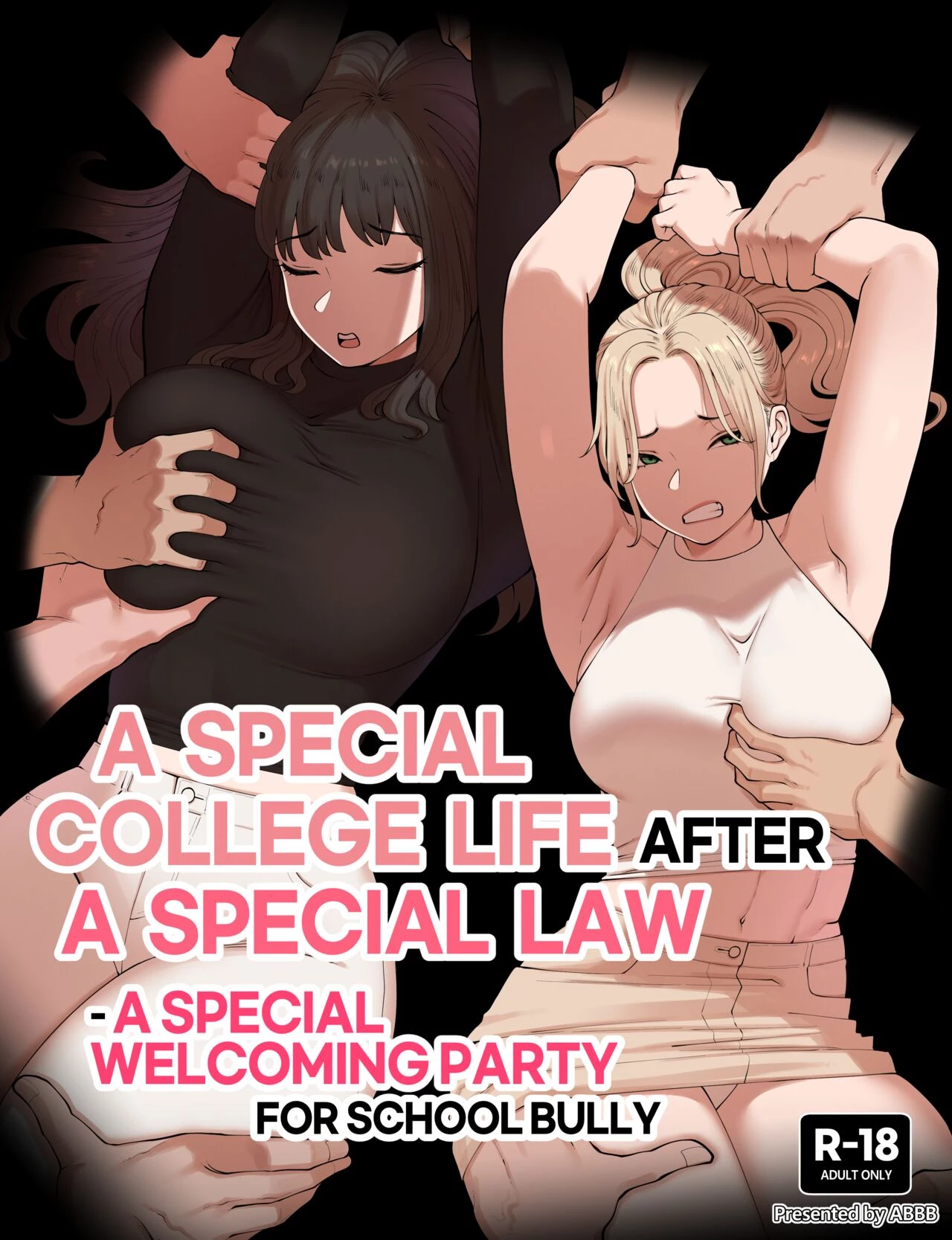 A Special college life after a special law - A Special welcoming party  school bully
