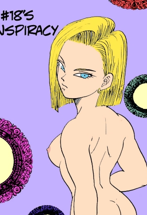 Dragonball Z: 18's Conspiracy Colored