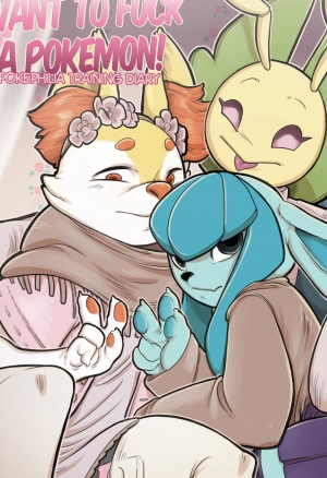 I Want To Fuck a Pokemon!