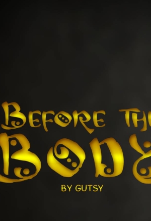 Before The Body