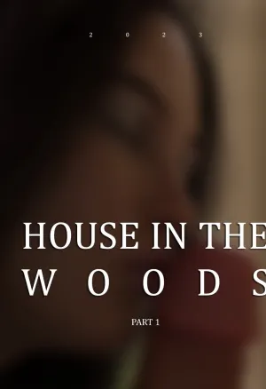 House in the Woods