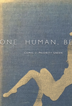 One Human, Being. 02: Priority Green