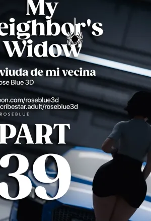 My neighbors widow 39