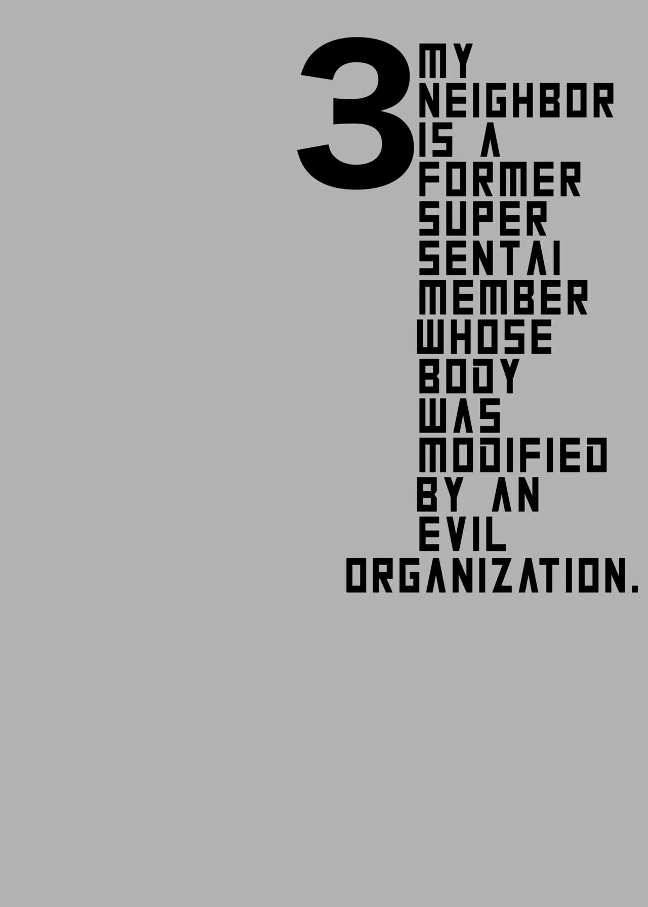 My Neighbor Is a Former Super Sentai Member Whose Body Was Modified by an Evil Organization 3  Otonari-san wa Yami Soshiki ni Nikutai Kaizou sareta Moto Seigi Sentai Member deshita 3 image number 2