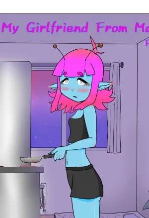 My Girlfriend From Mars