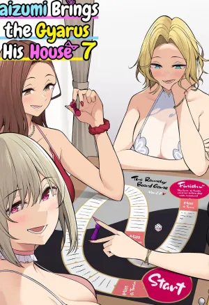 Imaizumi Brings All the Gyarus to His House 7