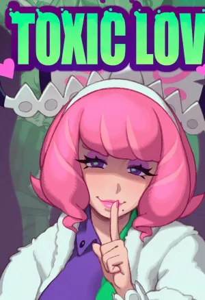 Toxic Love